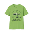 Good Times, Poor Decisions T‑Shirt