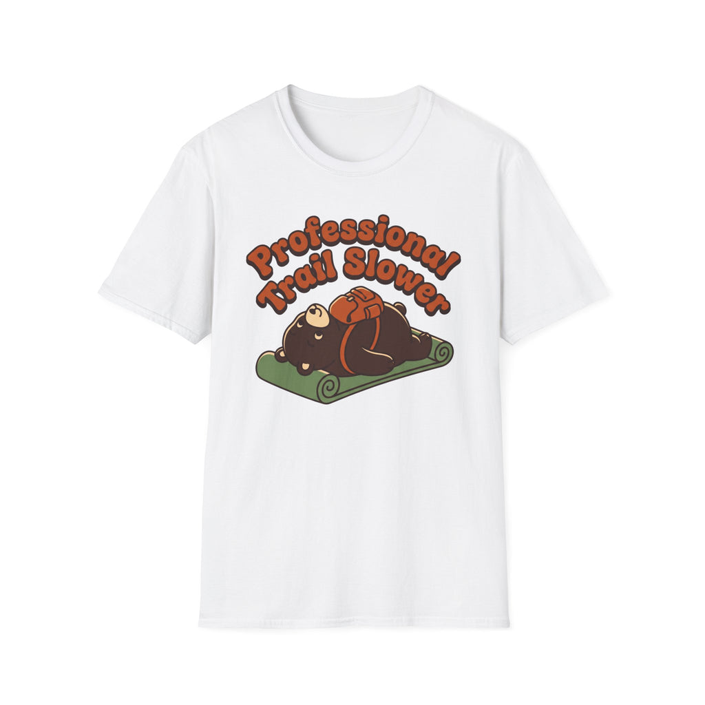 Professional Trail Slower  T‑Shirt