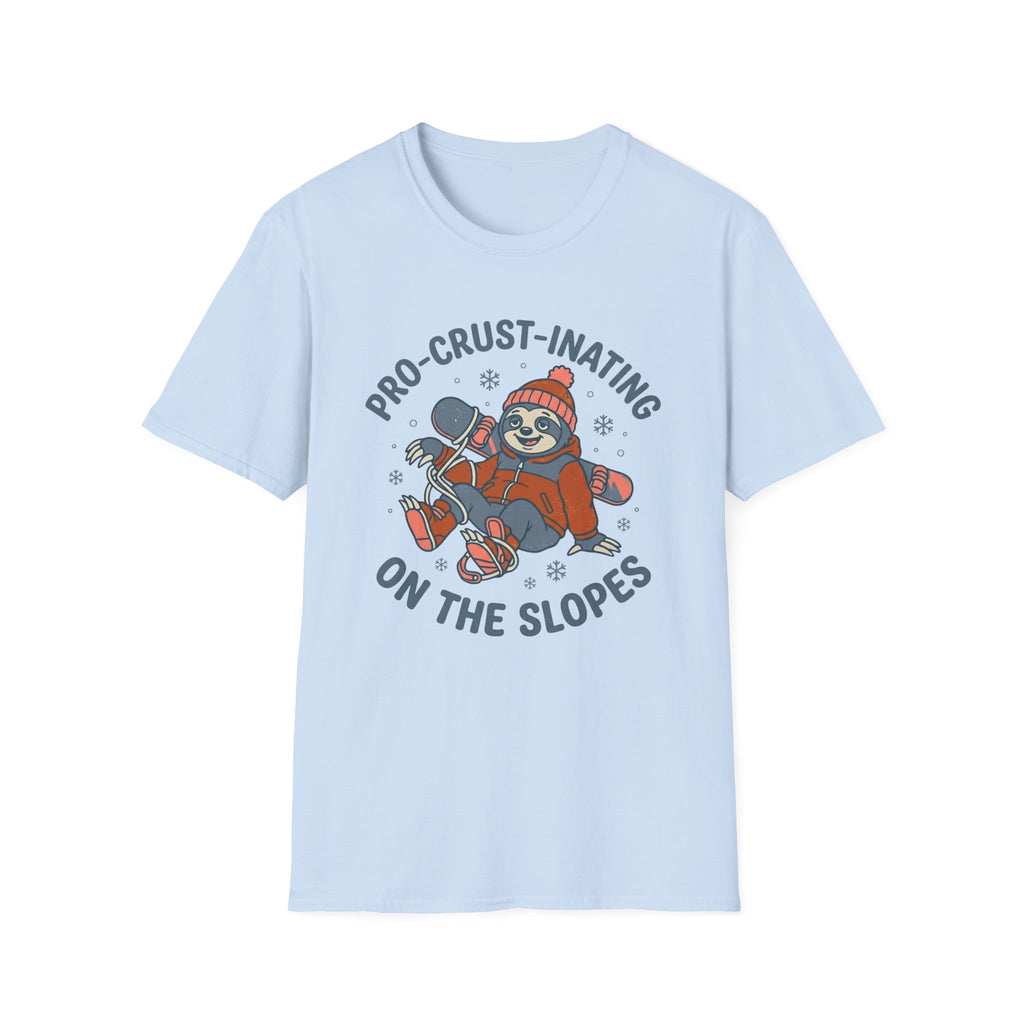 Pro-Crust-Inating On The Slopes T‑Shirt