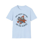 Pro-Crust-Inating On The Slopes T‑Shirt