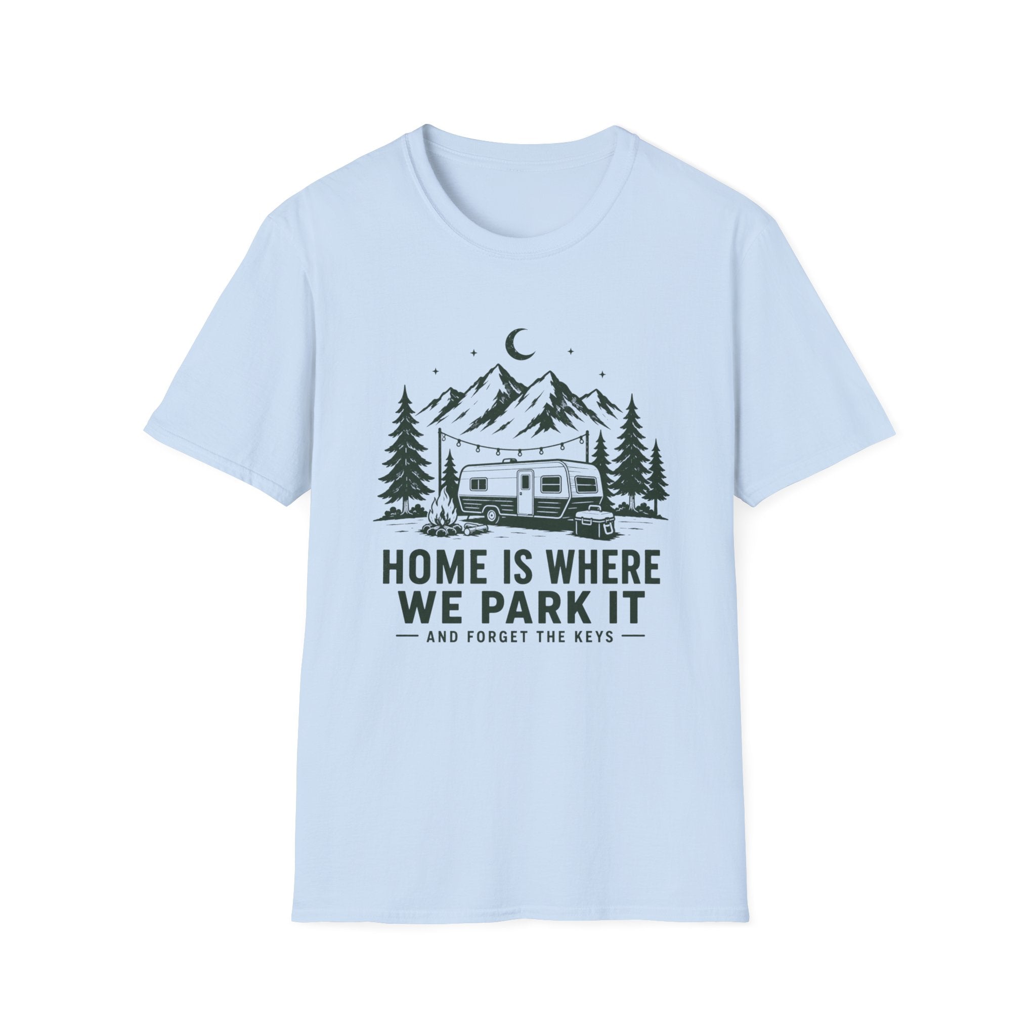 Home Is Where We Park It T‑Shirt