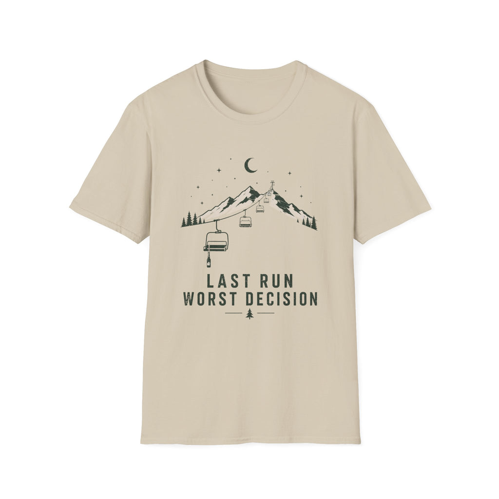 Last Run Worst Decision T‑Shirt