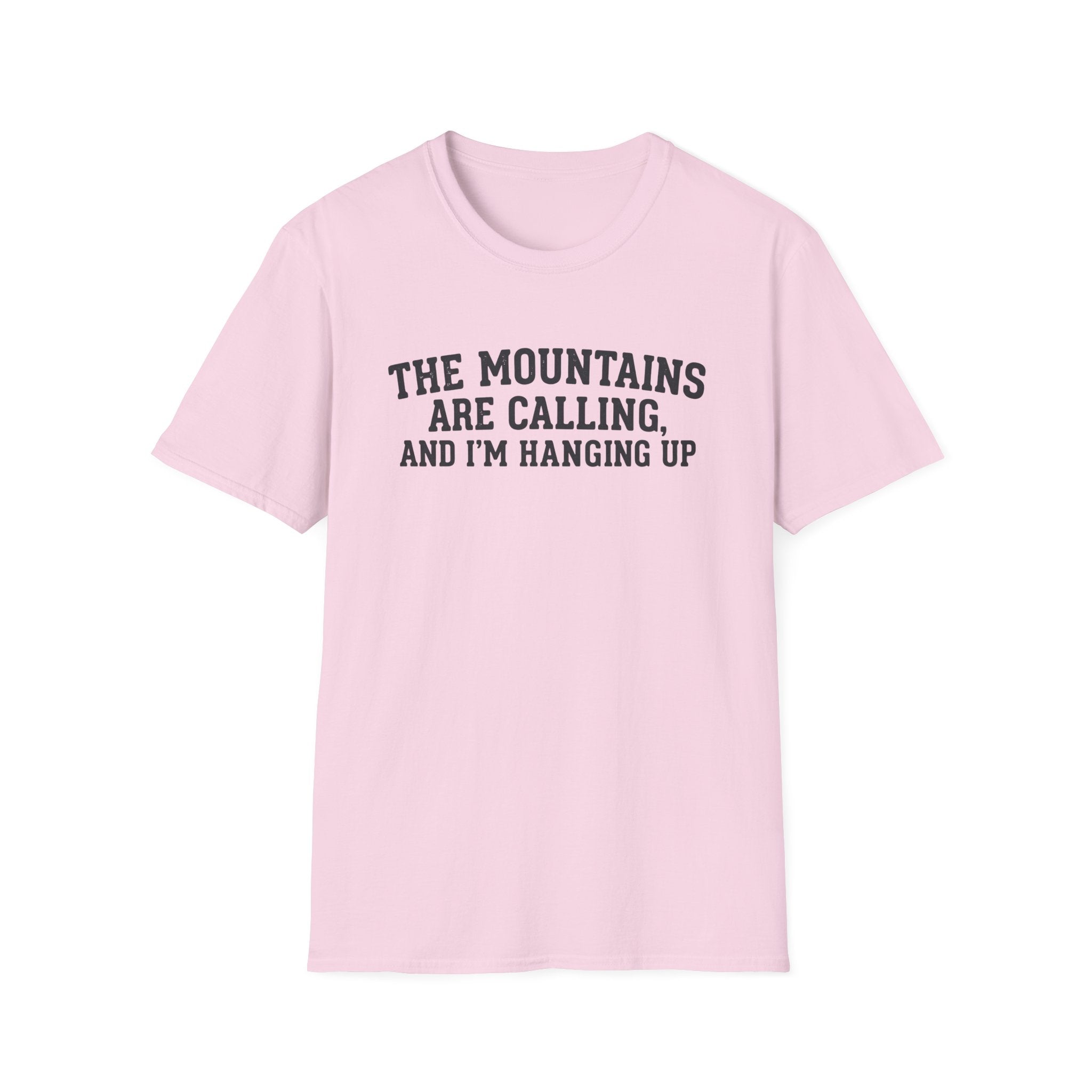 The Mountains Are Calling T‑Shirt