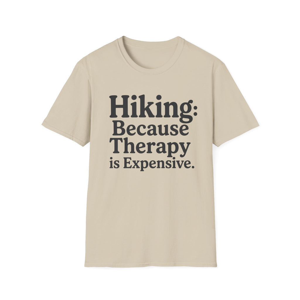 Hiking Because Therapy Is Expensive T‑Shirt