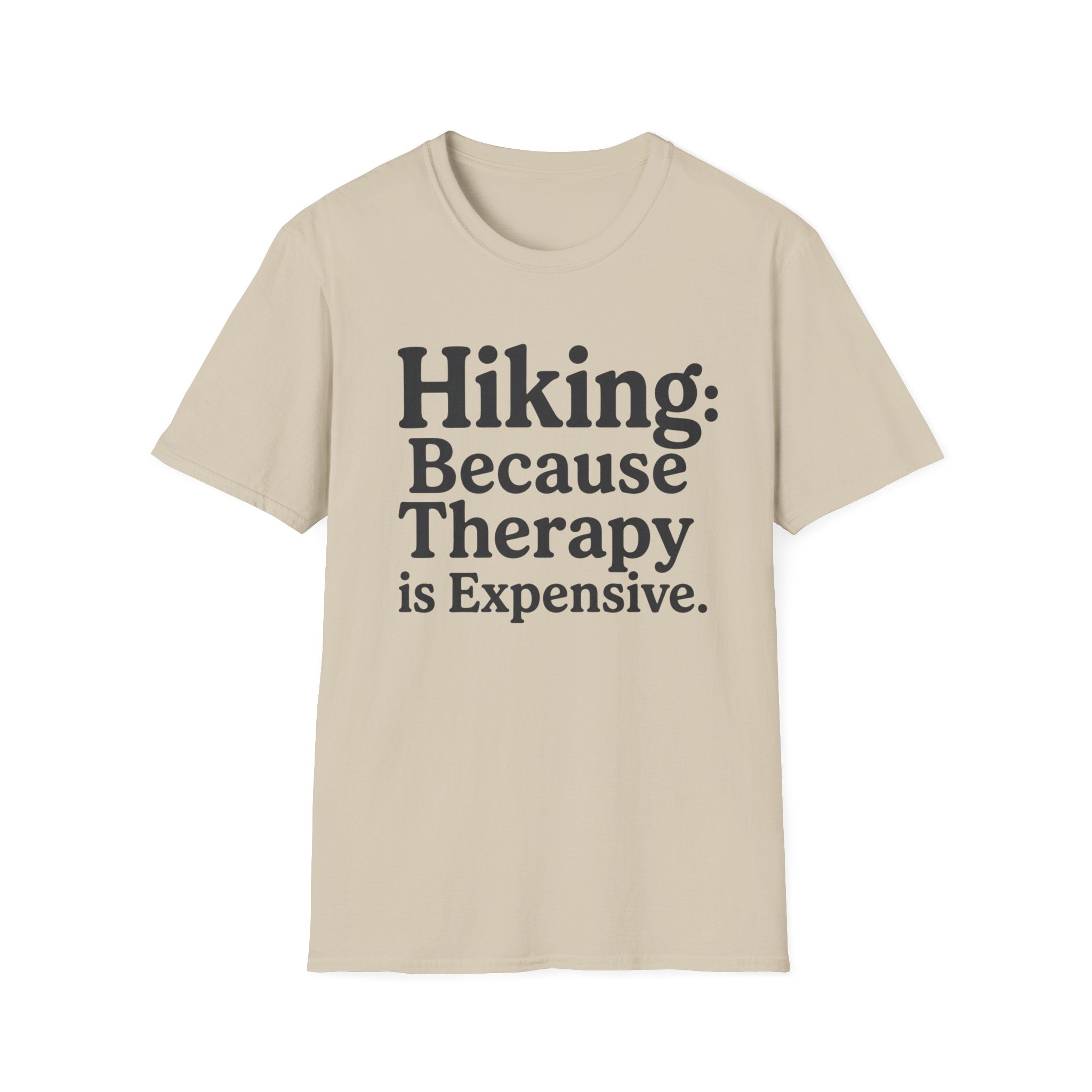 Hiking Because Therapy Is Expensive T‑Shirt