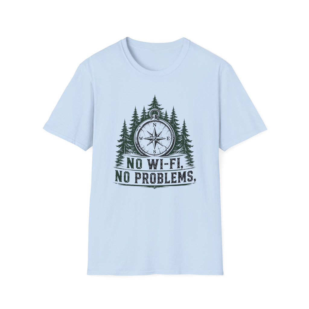 No Wi-Fi, No Problem T‑Shirt