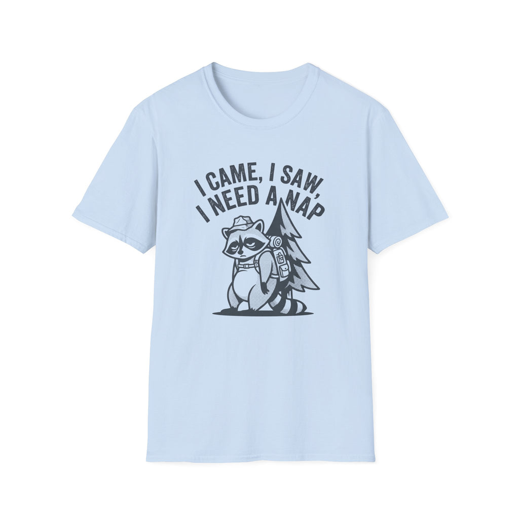 I Came, I Saw, I Need a Nap T‑Shirt