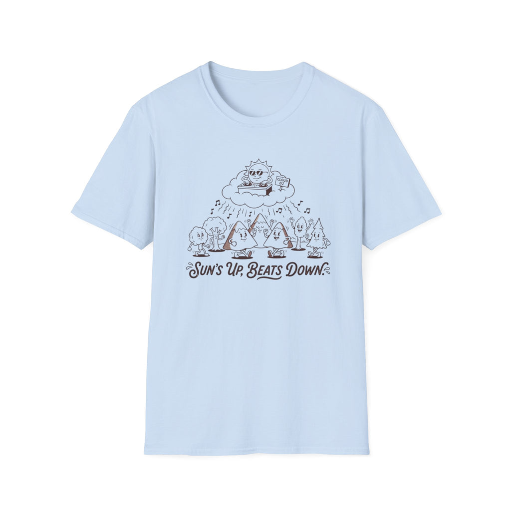 Sun's Up Beats Down T‑Shirt