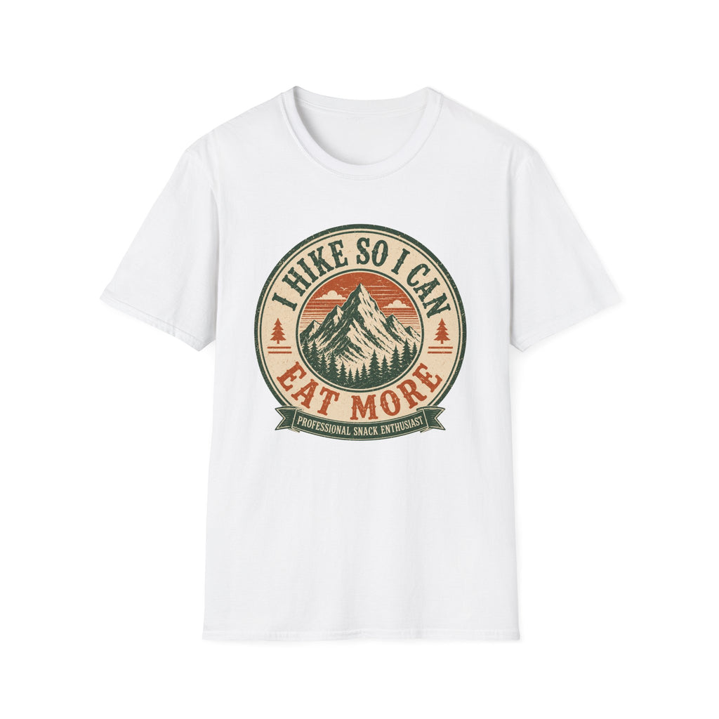 I Hike So I Can Eat More T‑Shirt