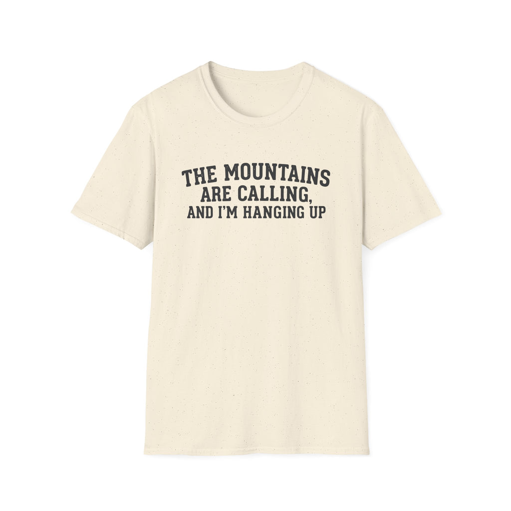 The Mountains Are Calling T‑Shirt