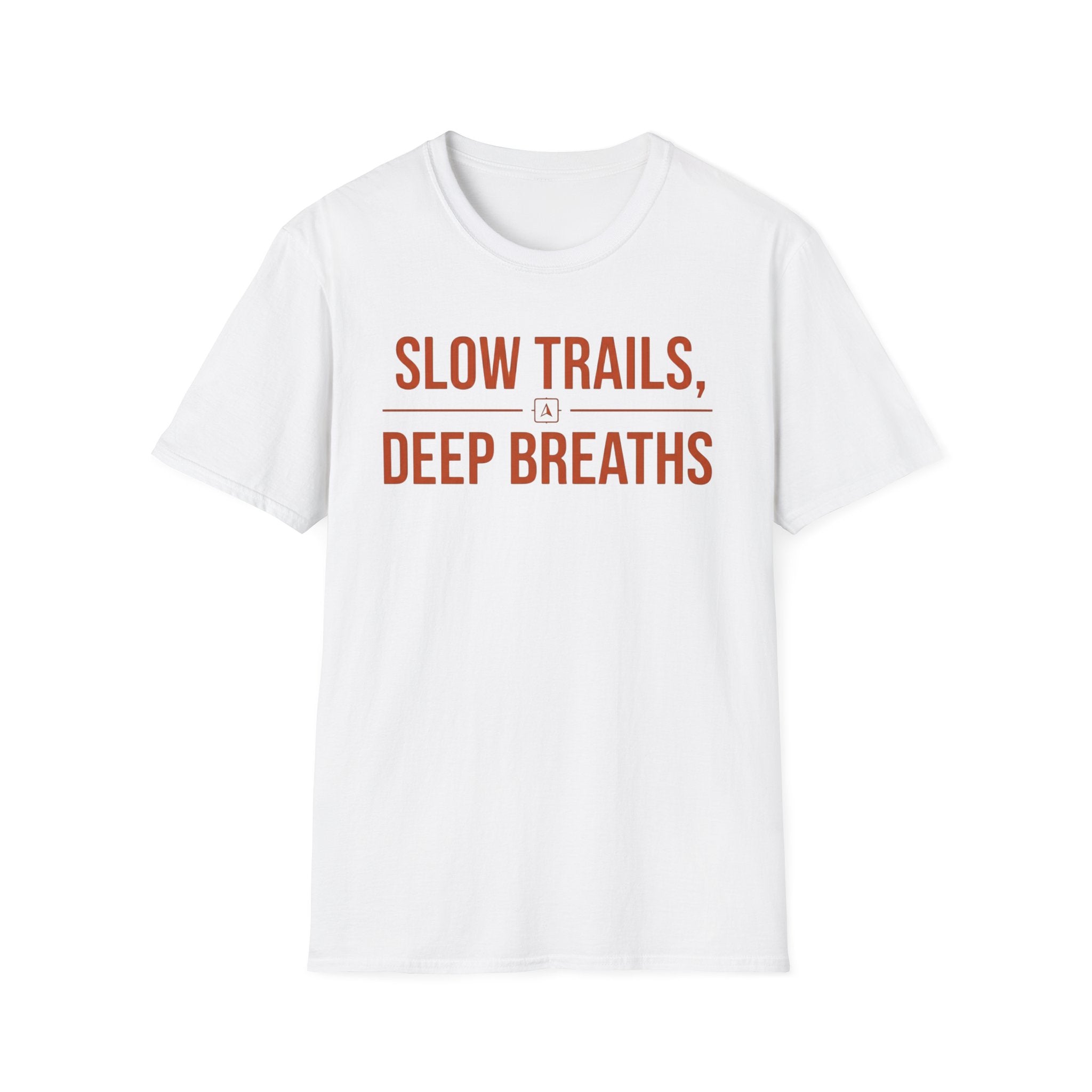 Slow Trails, Deep Breaths T‑Shirt