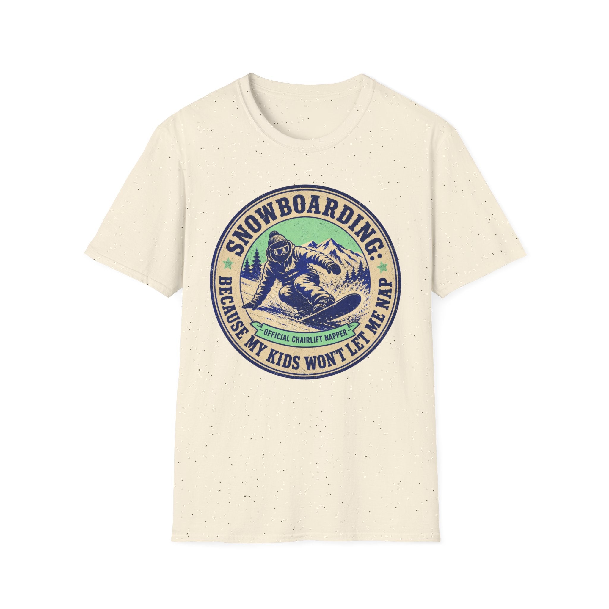 Snowboarding Because My Kids Wont Let Me Sleep T‑Shirt
