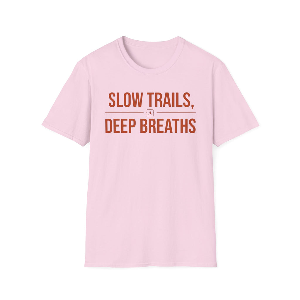 Slow Trails, Deep Breaths T‑Shirt