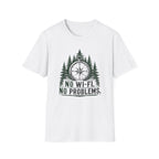 No Wi-Fi, No Problem T‑Shirt