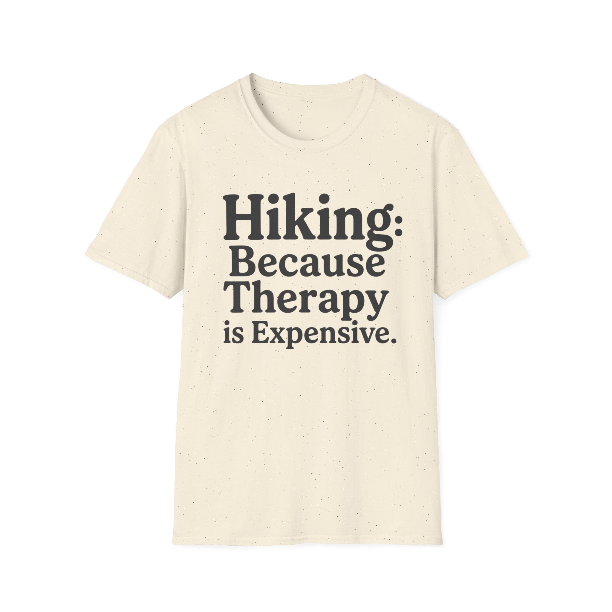 Hiking Because Therapy Is Expensive T‑Shirt