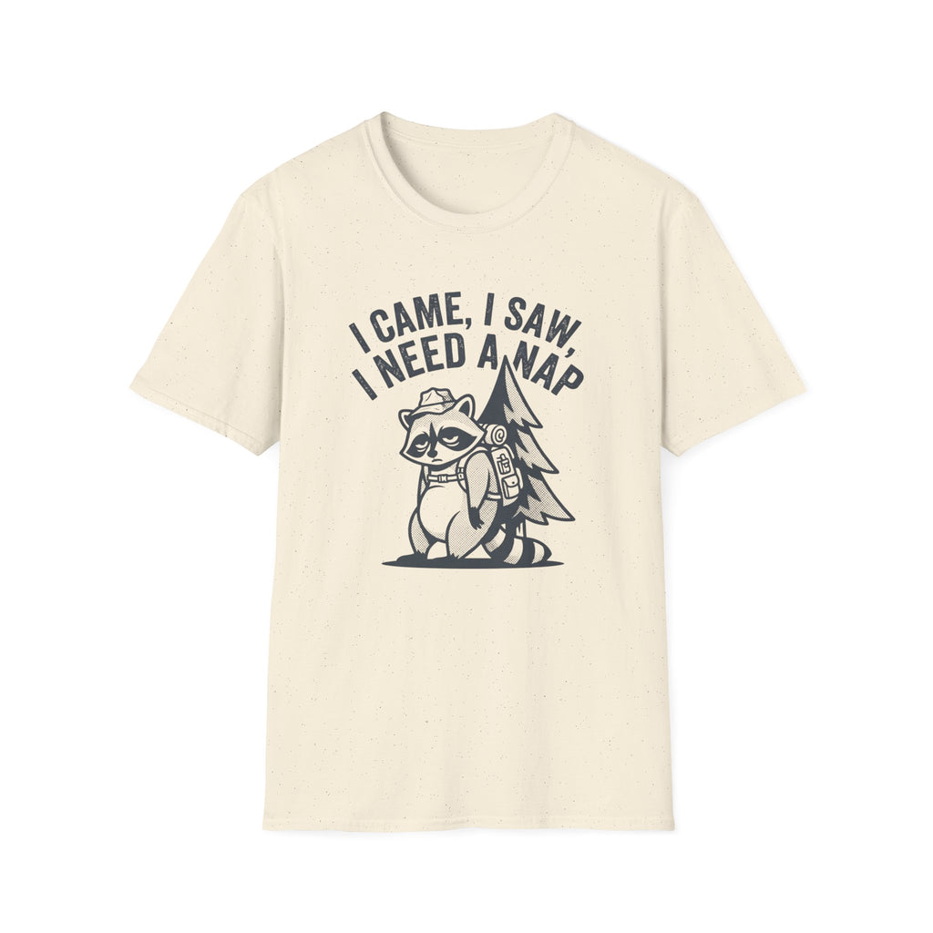 I Came, I Saw, I Need a Nap T‑Shirt