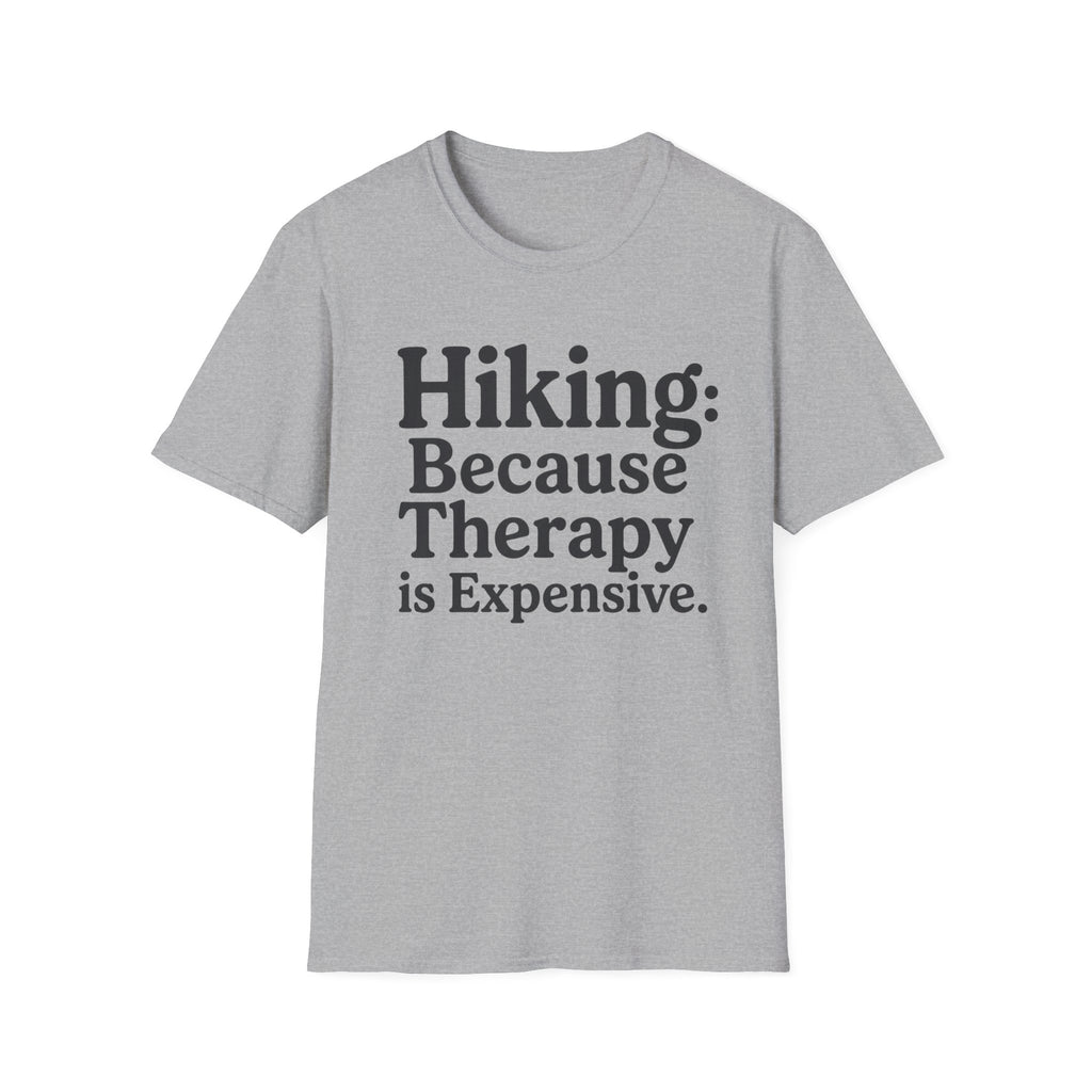 Hiking Because Therapy Is Expensive T‑Shirt