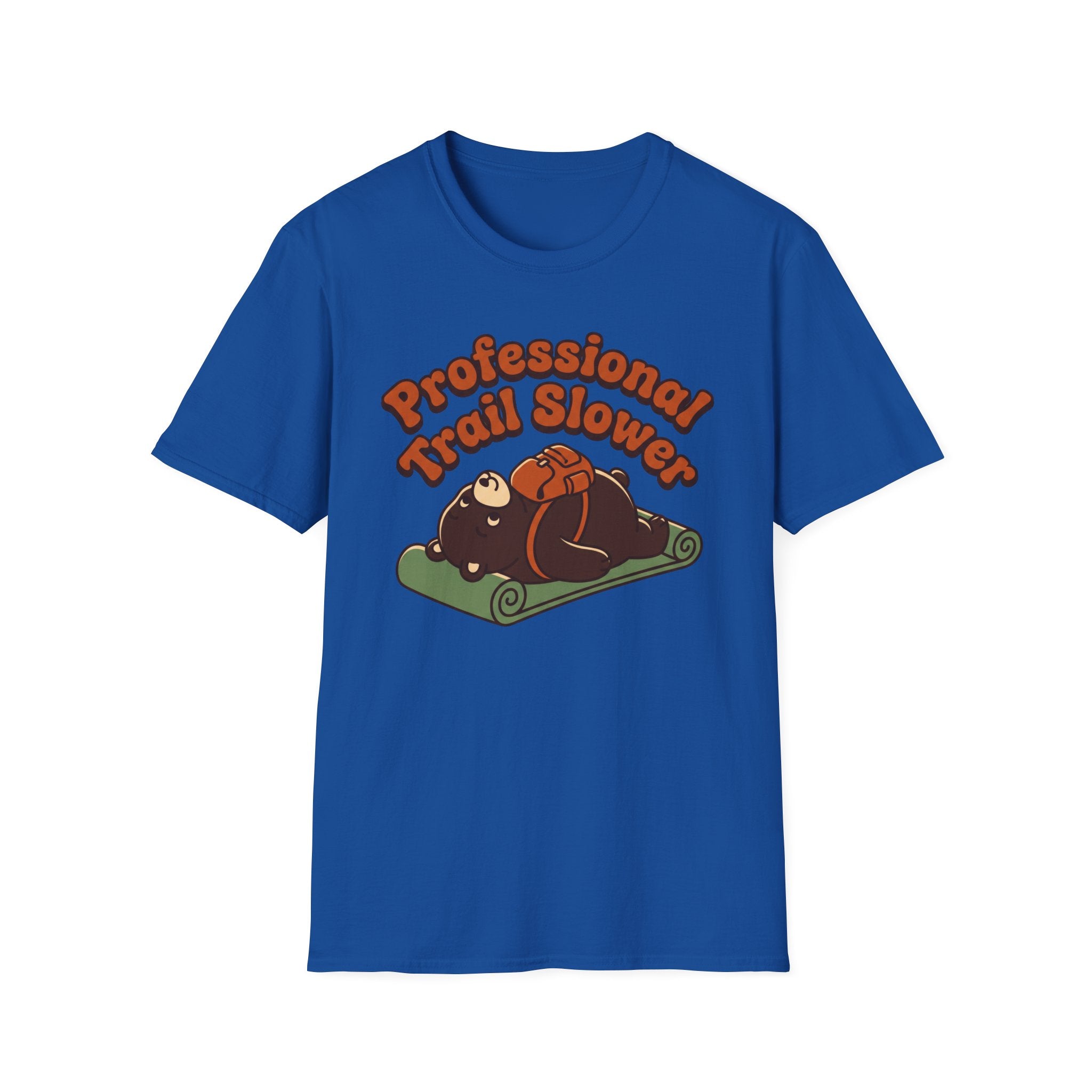 Professional Trail Slower  T‑Shirt