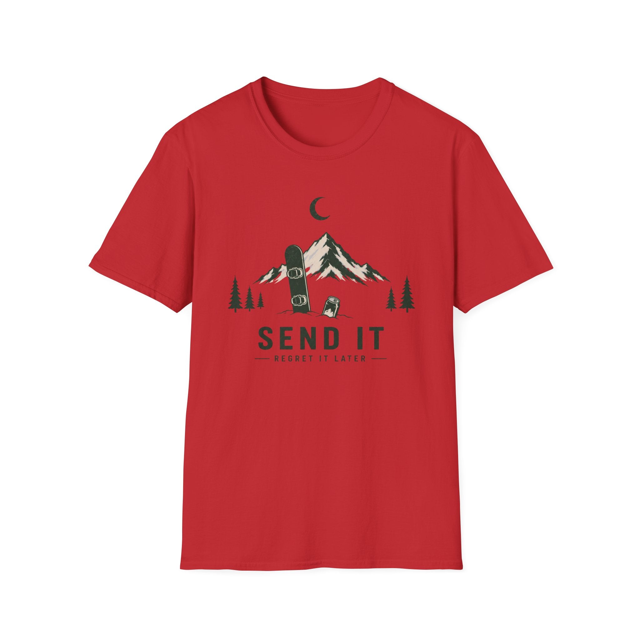 Send It, Regret It Later T‑Shirt