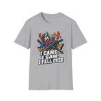 I Came, I Saw, I Fell T‑Shirt