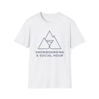 Snowboarding and Social Hour T‑Shirt
