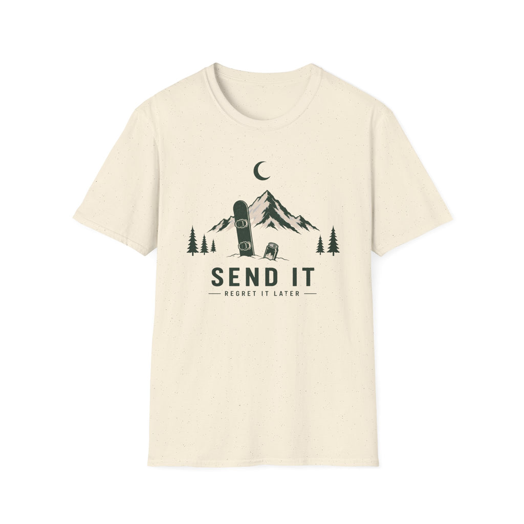 Send It, Regret It Later T‑Shirt