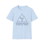 Snowboarding and Social Hour T‑Shirt