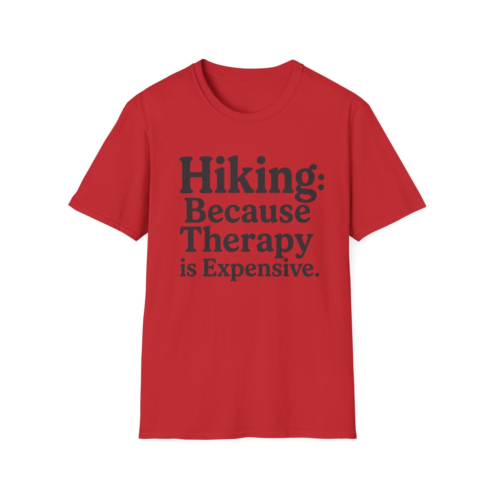 Hiking Because Therapy Is Expensive T‑Shirt