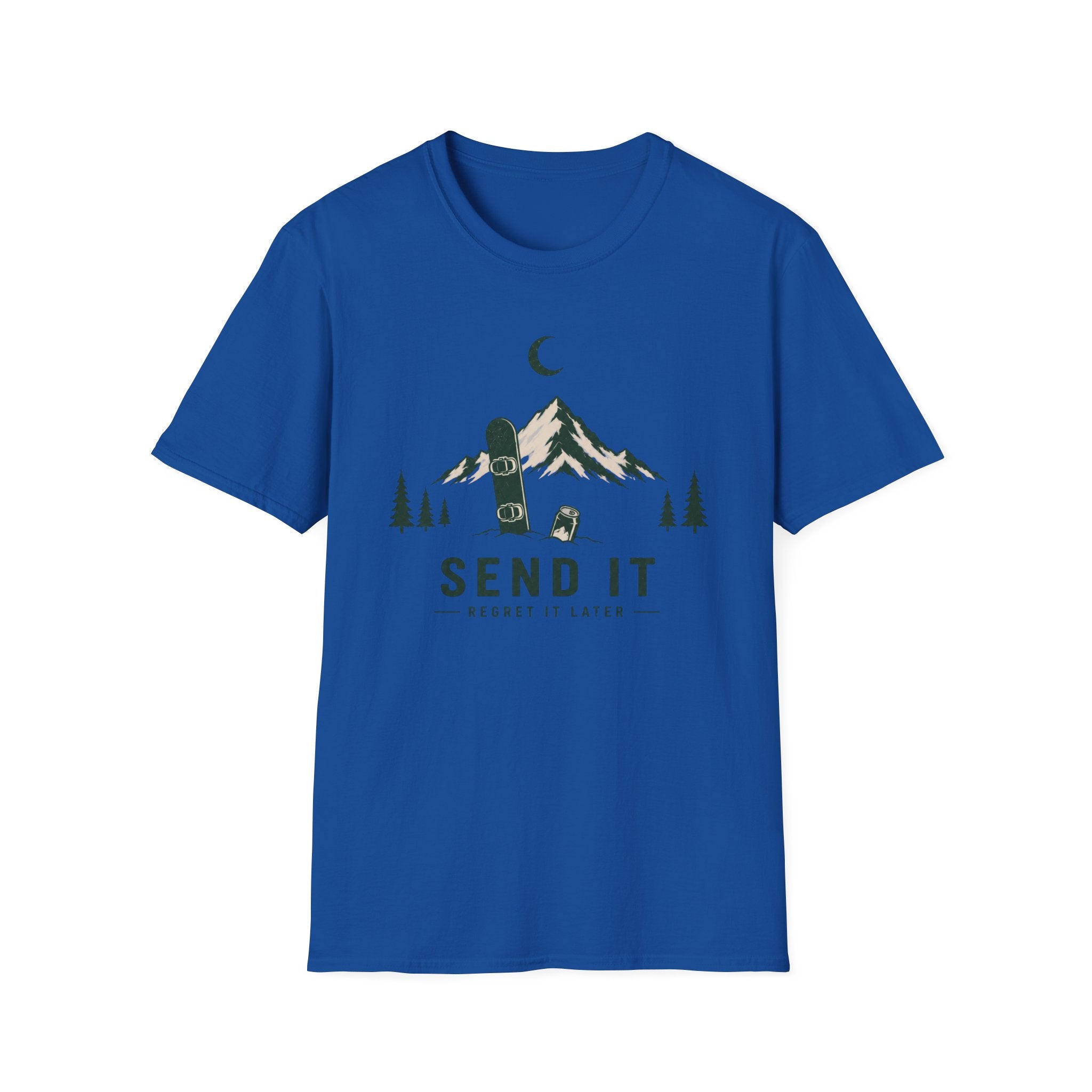 Send It, Regret It Later T‑Shirt