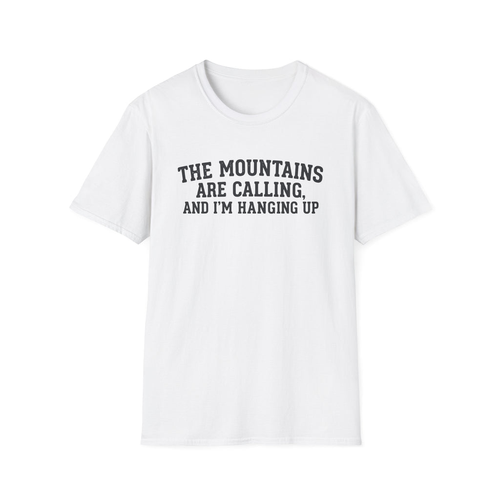 The Mountains Are Calling T‑Shirt