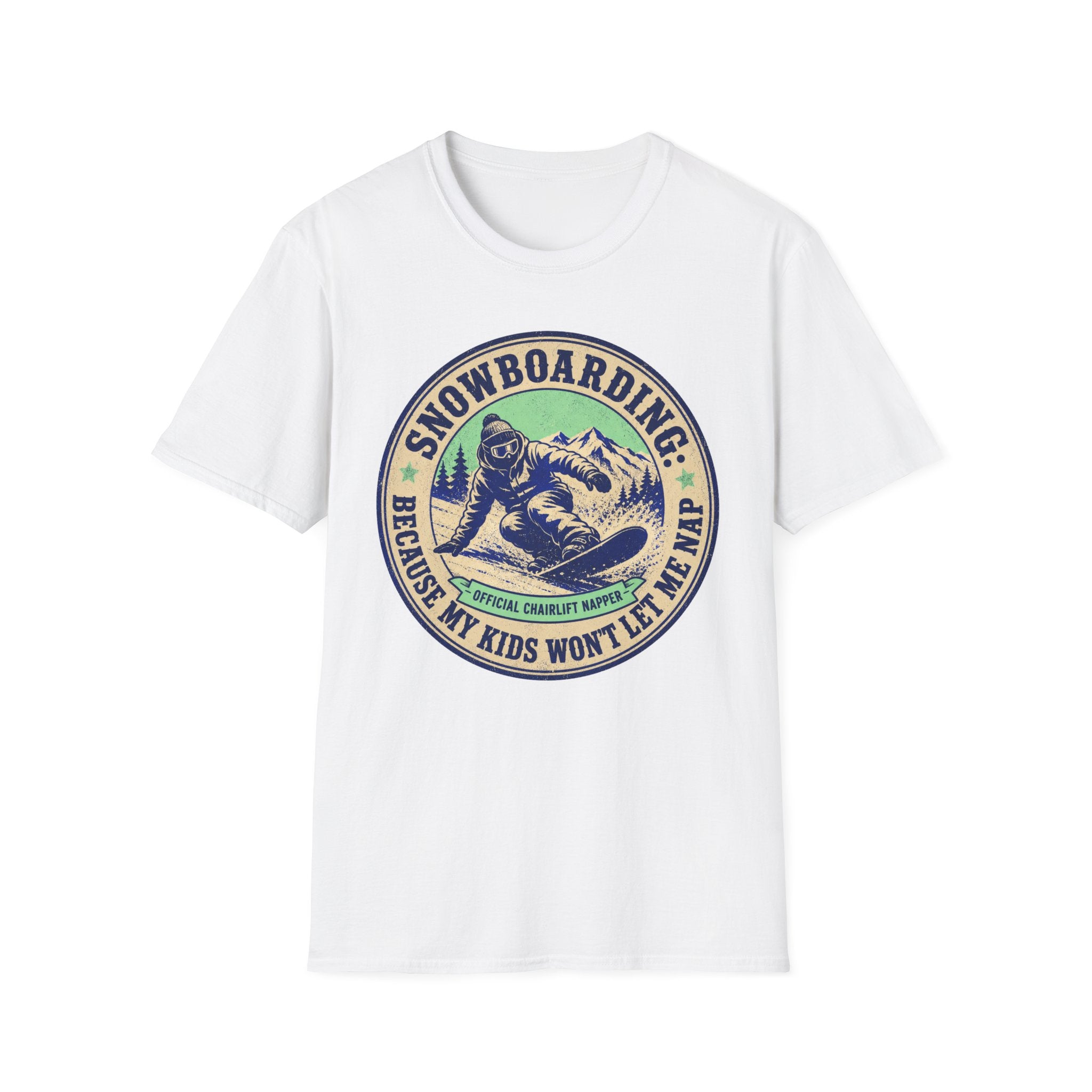 Snowboarding Because My Kids Wont Let Me Sleep T‑Shirt