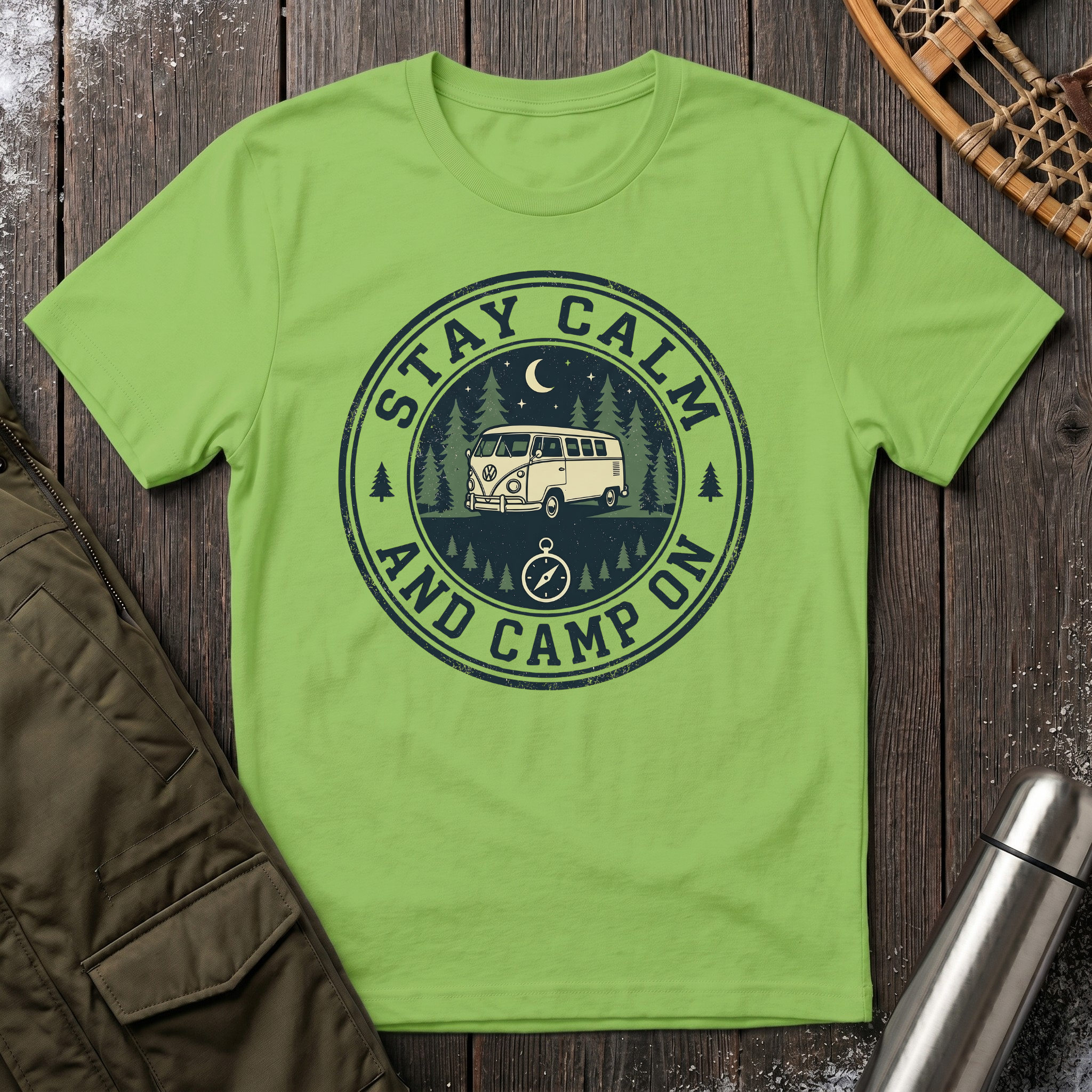 Stay Calm, Camp On T-Shirt