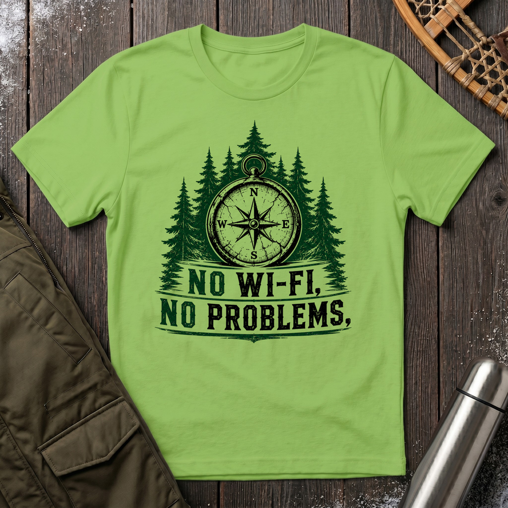 No Wi-Fi, No Problem T‑Shirt
