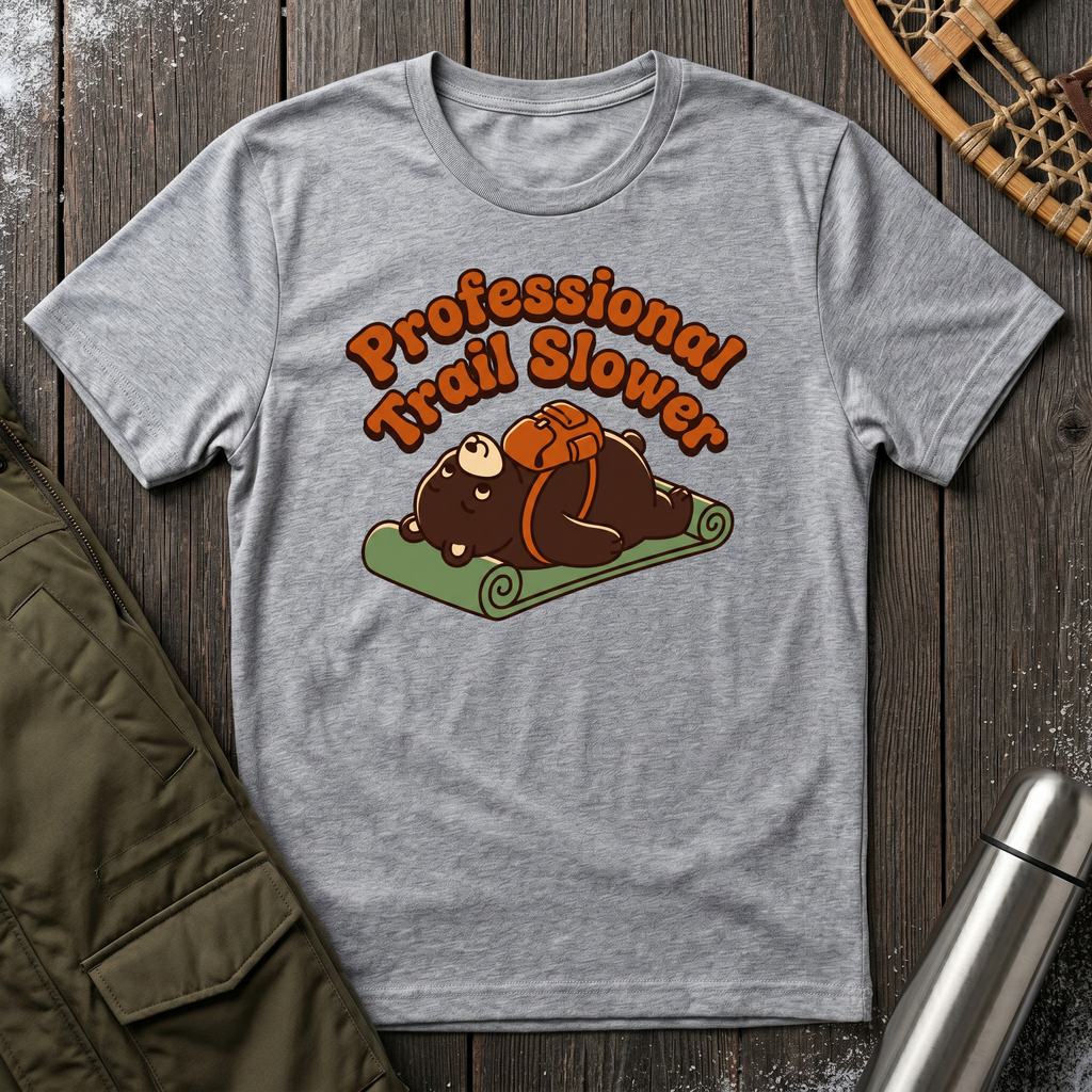 Professional Trail Slower  T‑Shirt