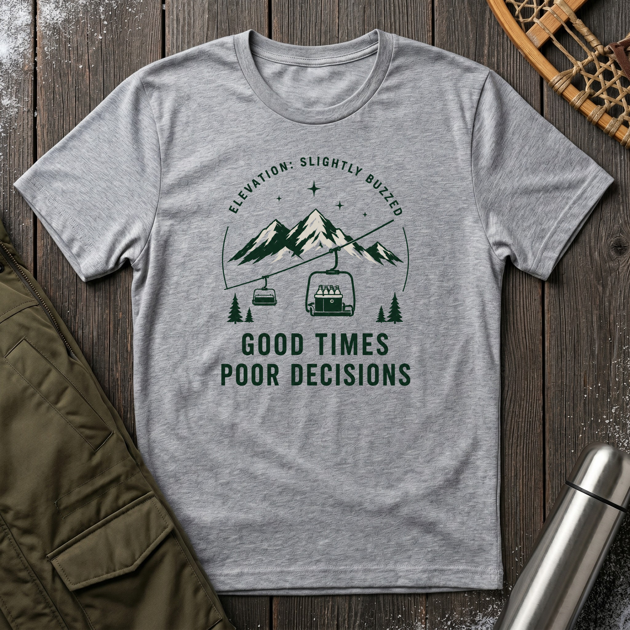 Good Times, Poor Decisions T‑Shirt