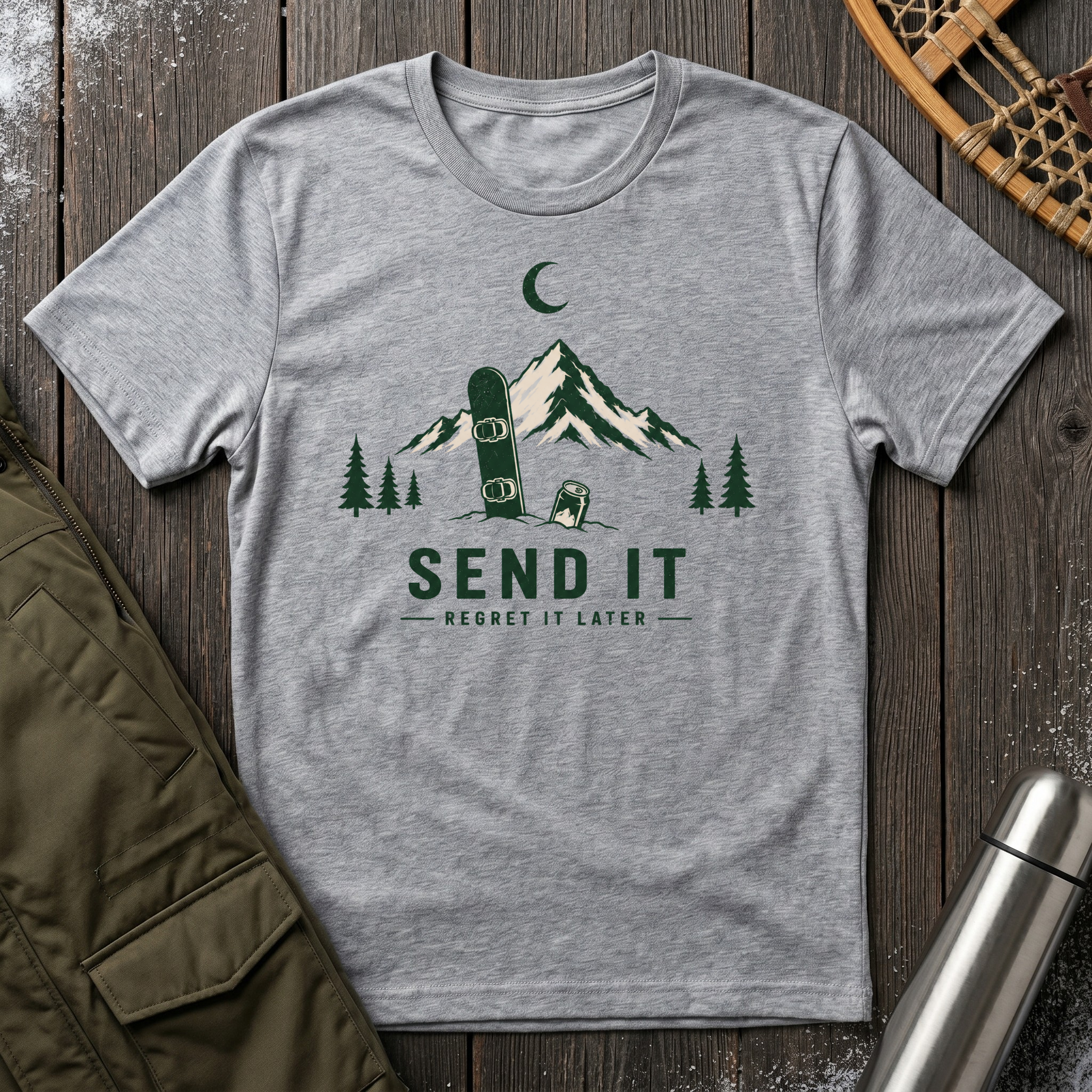 Send It, Regret It Later T‑Shirt