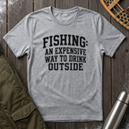 Expensive Drinking Outside T‑Shirt