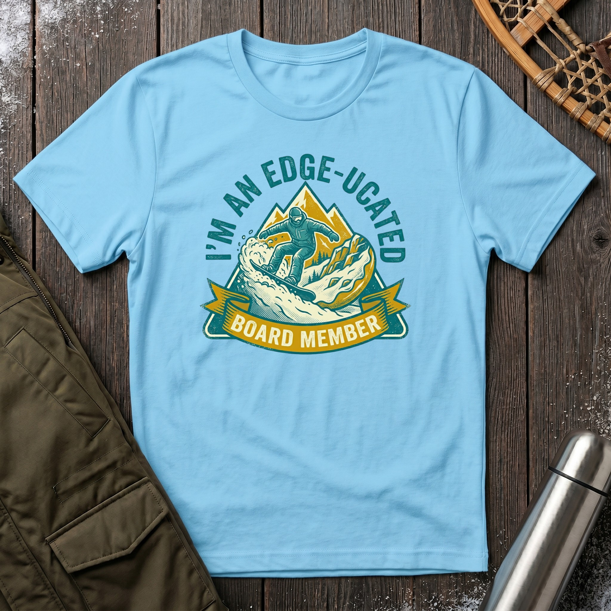 I'm An Edge-Ucated Board Member T‑Shirt