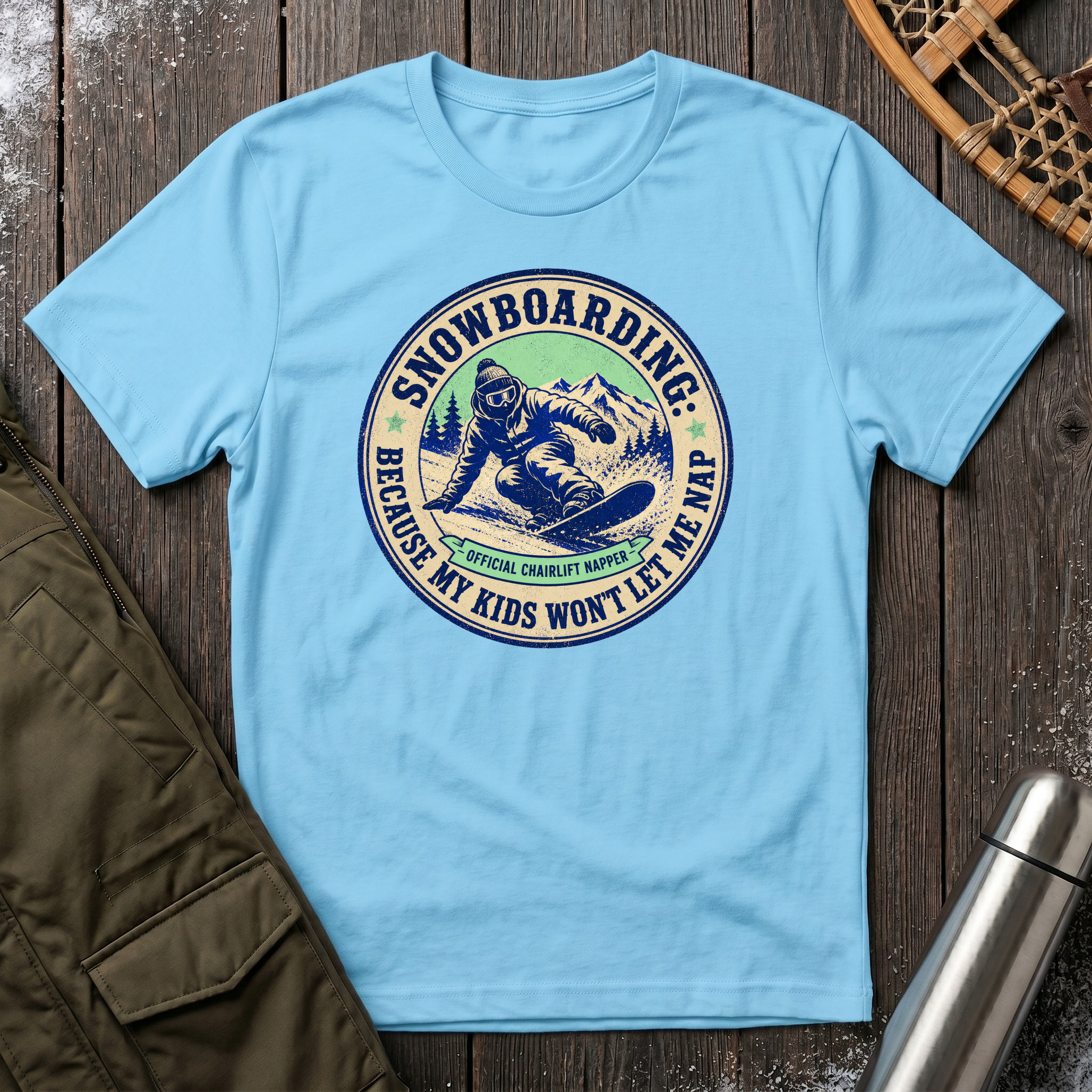 Snowboarding Because My Kids Wont Let Me Sleep T‑Shirt