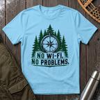 No Wi-Fi, No Problem T‑Shirt