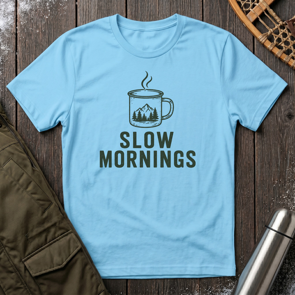 Slow Mornings T-Shirt