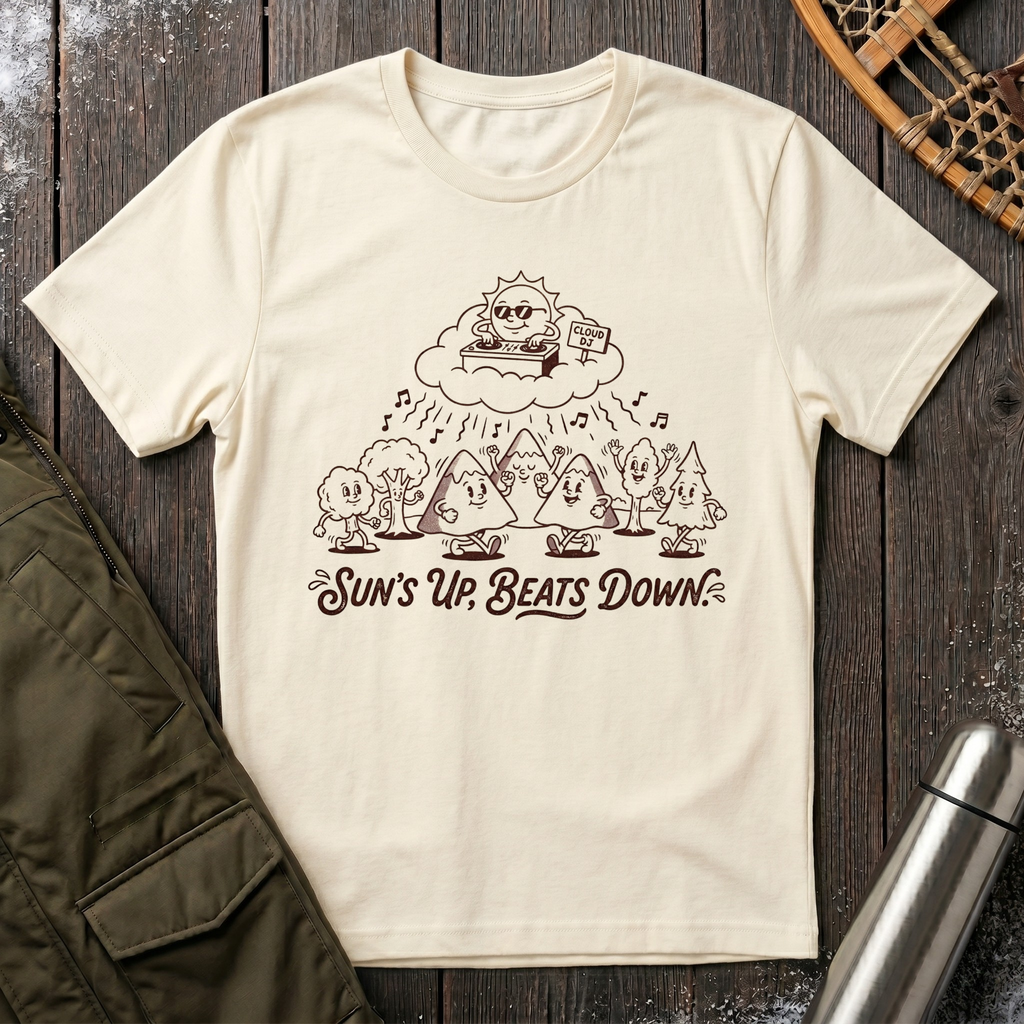 Sun's Up Beats Down T‑Shirt