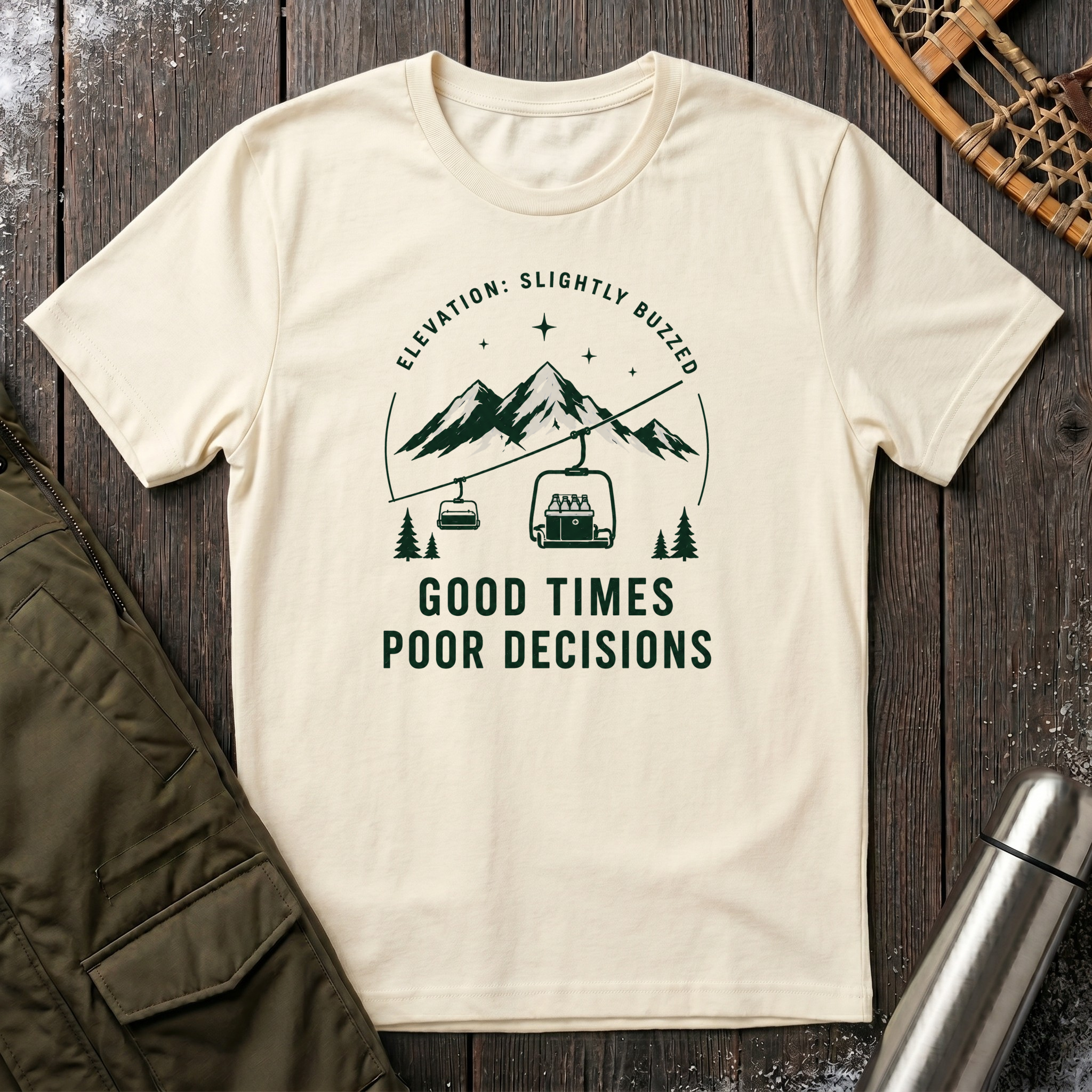 Good Times, Poor Decisions T‑Shirt