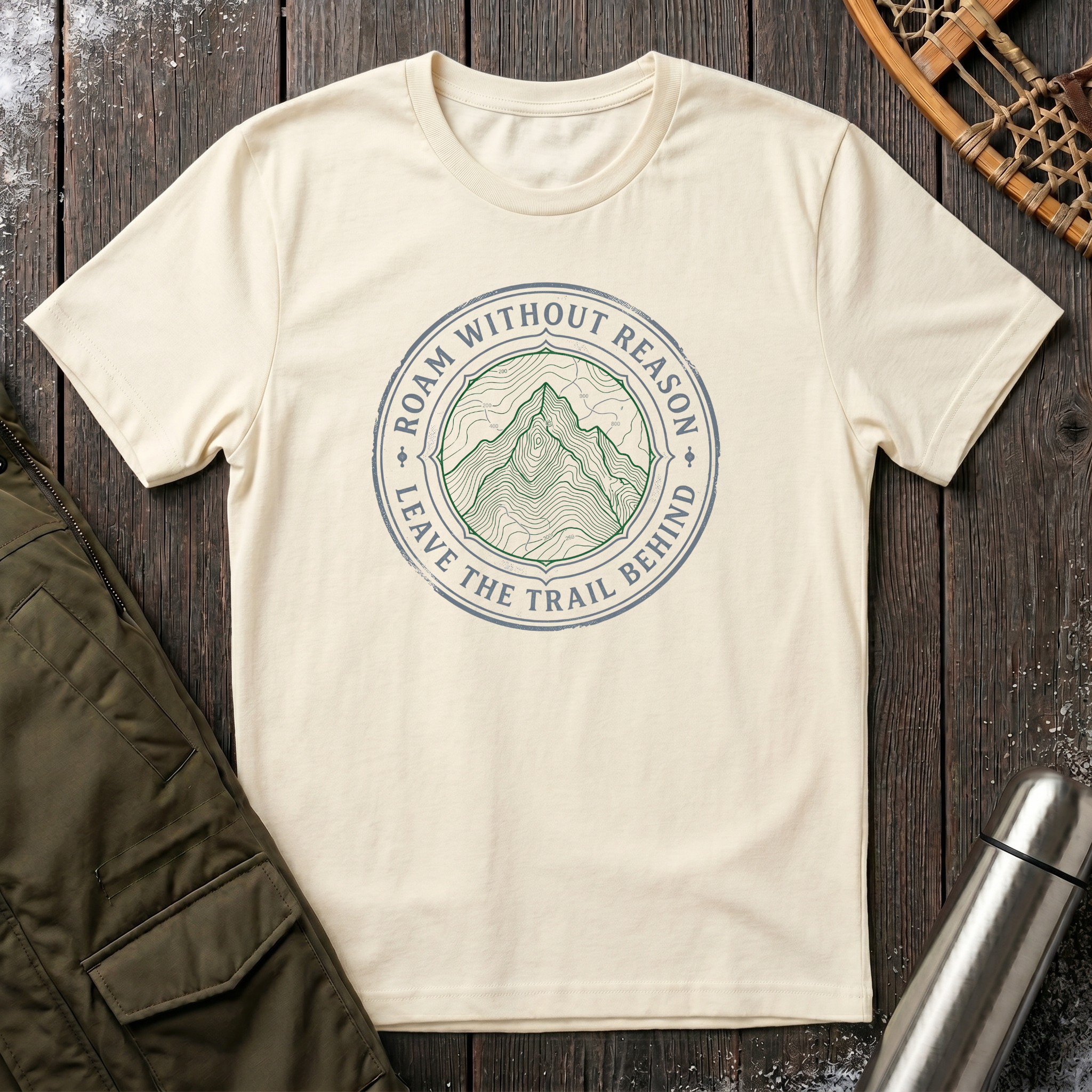 Roam Without Reason T-Shirt