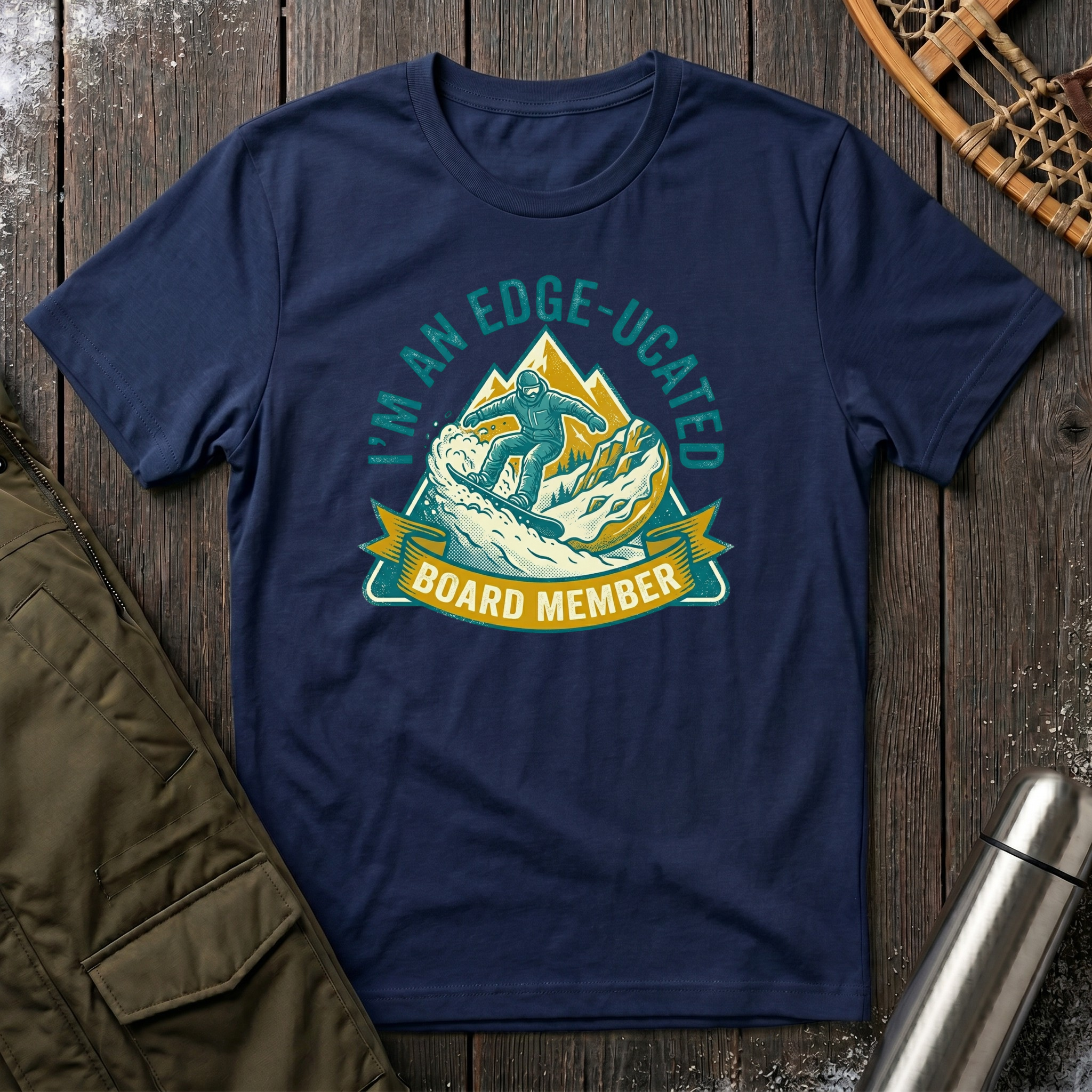 I'm An Edge-Ucated Board Member T‑Shirt