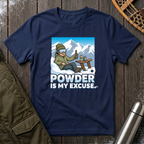 Powdered Excuses T-Shirt