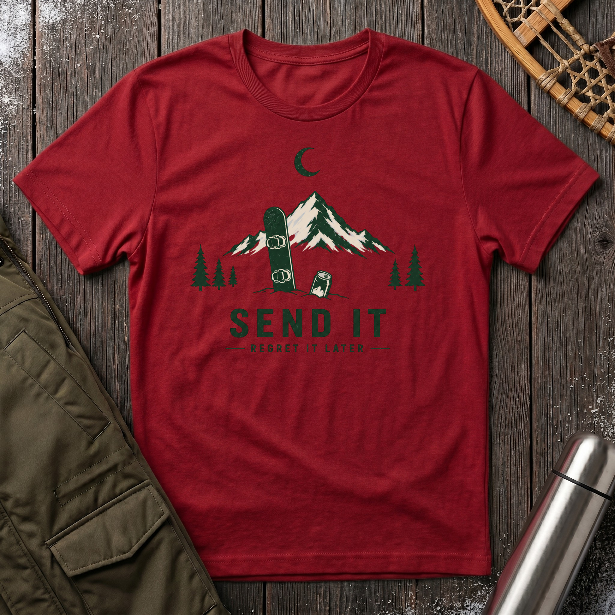 Send It, Regret It Later T‑Shirt