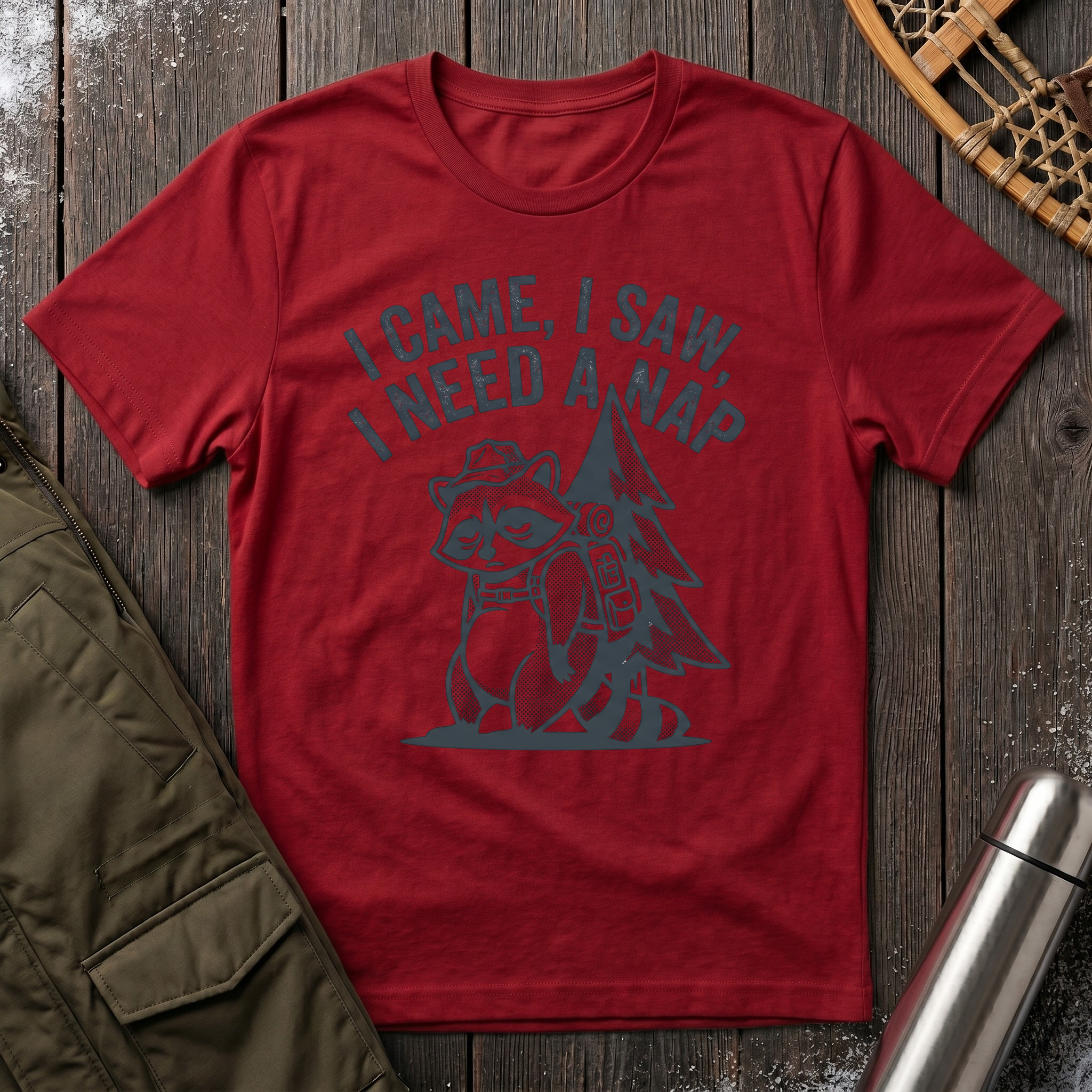 I Came, I Saw, I Need a Nap T‑Shirt