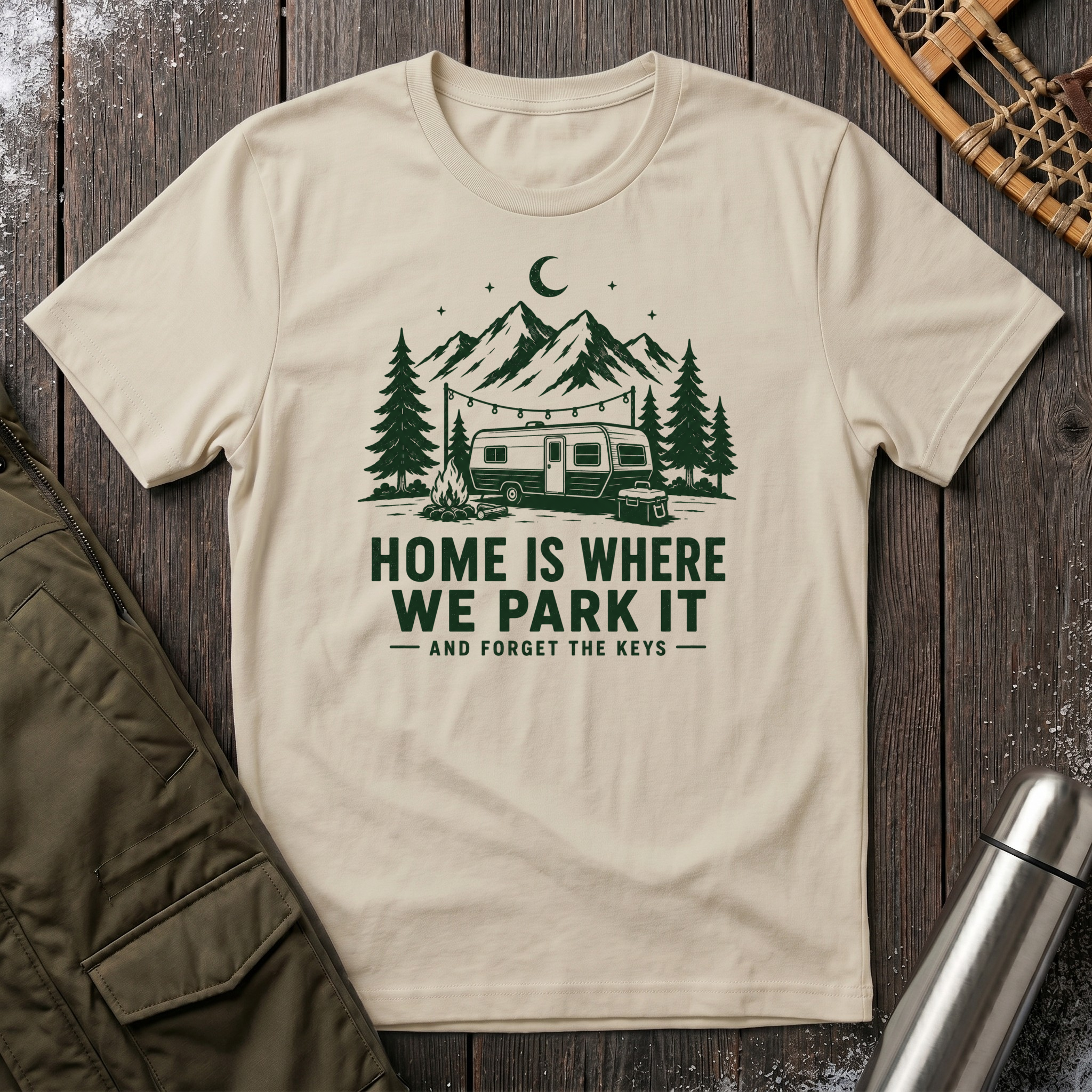 Home Is Where We Park It T‑Shirt