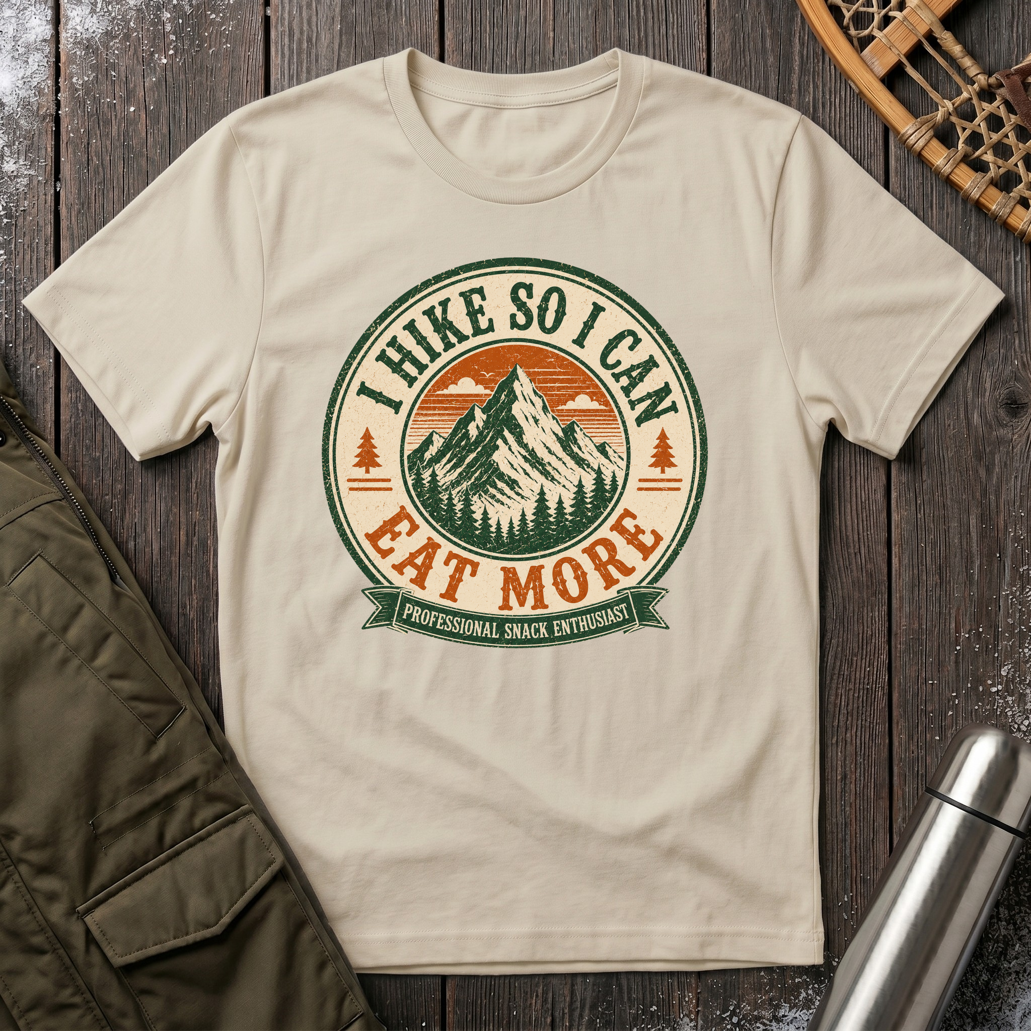 I Hike So I Can Eat More T‑Shirt
